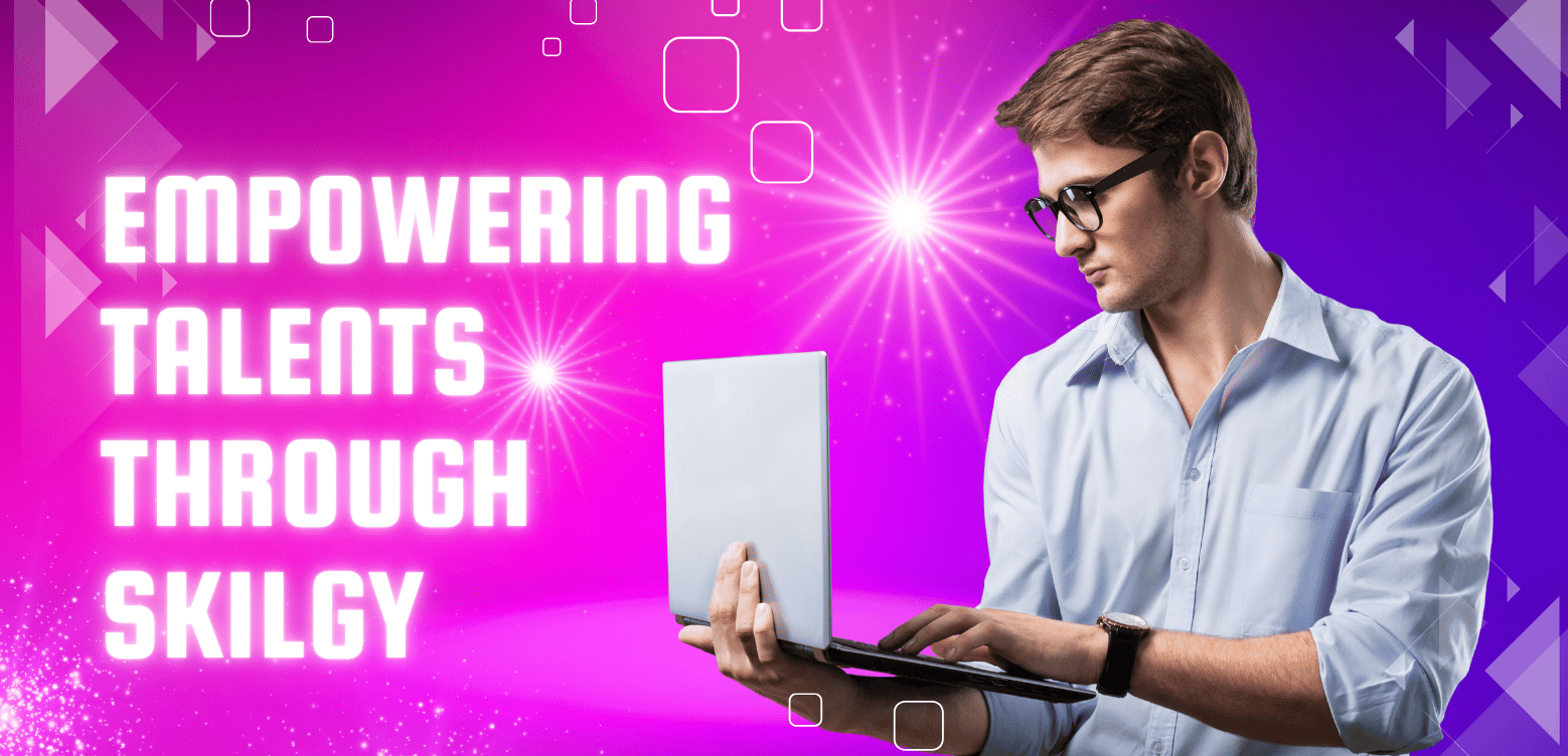 Empowering Talents Through Skilgy2 E1759360437393